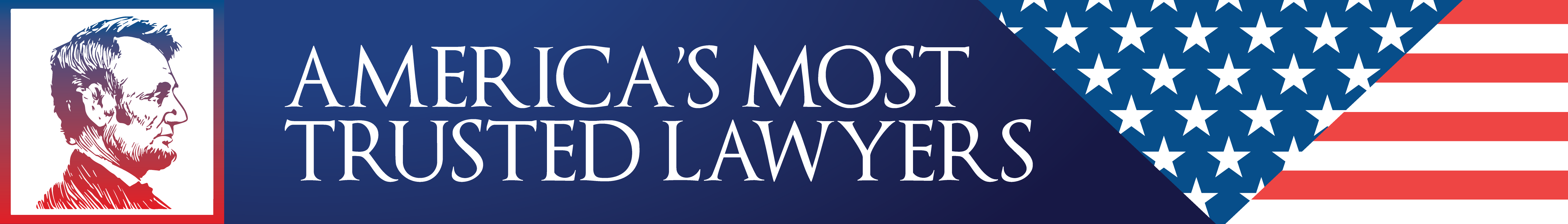 America’s Most Trusted Lawyers
